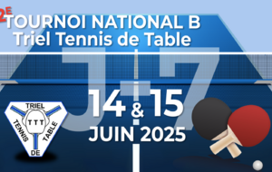 J-7 - 2e Tournoi National B Triel TT