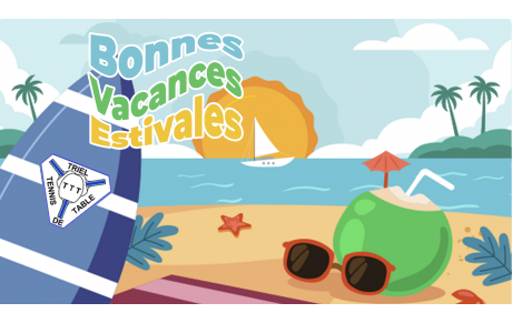 Bonnes Vacances Estivales 2025